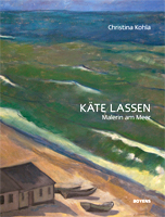 Buchcover von Käte Lassen - Malerin am Merr von Christina Kohla